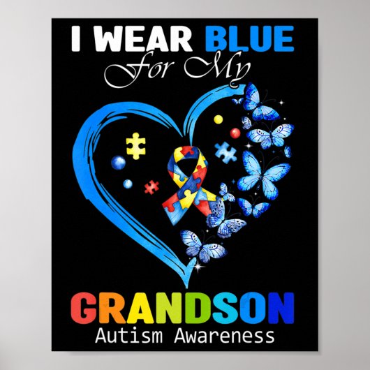 I Wear Blue For My Grandson Autism Awareness Heart ポスター (正面)