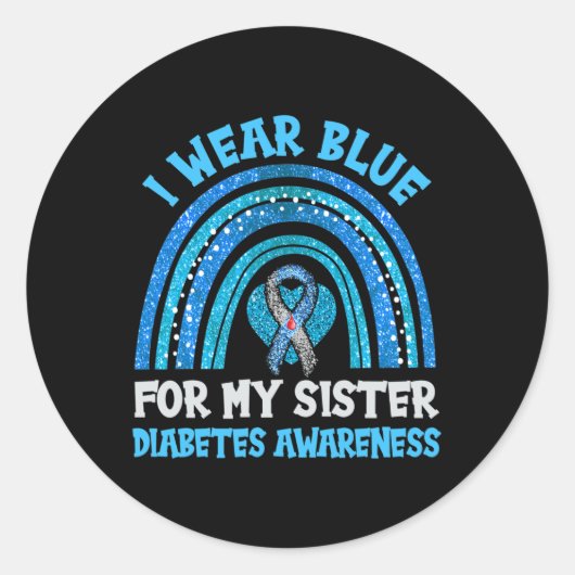 I Wear Blue For My Sister Diabetes Awareness Siste ラウンドシール (正面)