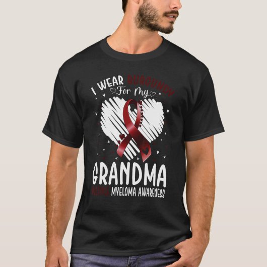 I Wear Burgundy For My Grandma Multiple Myeloma Aw Tシャツ (正面)