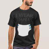 I wear diapers Essential T-Shirt Tシャツ (正面)