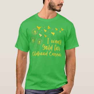 I Wear Gold For Childhood Cancer Dandelion Flower Tシャツ