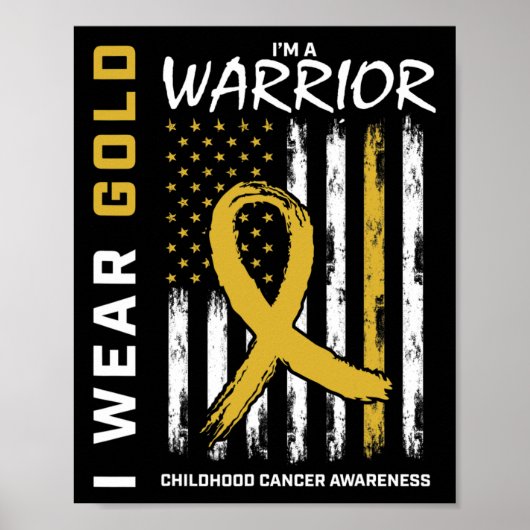 I Wear Gold Warrior Childhood Cancer Awareness Ame ポスター (正面)
