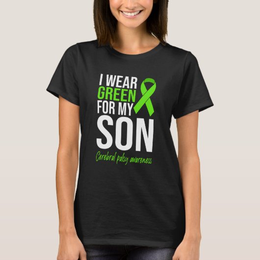 I Wear Green For My Son Cerebral Palsy Awareness M Tシャツ (正面)