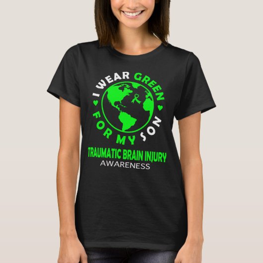 I wear GREEN for my SON TRAUMATIC BRAIN INJURY Awa Tシャツ (正面)