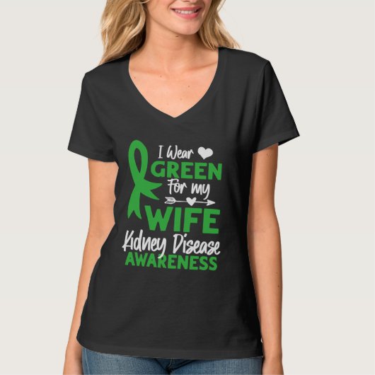 I wear Green for my Wife Cute Kidney Disease Aware Tシャツ (正面)