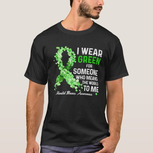 I Wear Green For Someone Special Mental Illness Aw Tシャツ (正面)