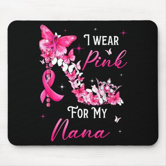 I Wear Nk For My Nana Breast Cancer Ribbon Suprt G マウスパッド (正面)