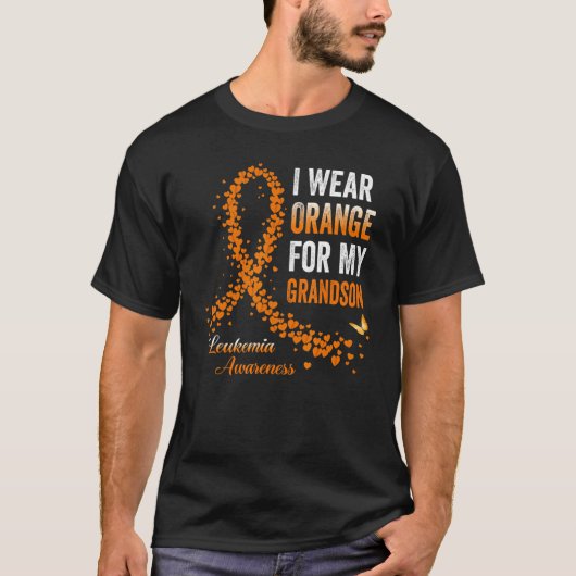 I Wear Orange For My Grandson Leukemia Awareness R Tシャツ (正面)
