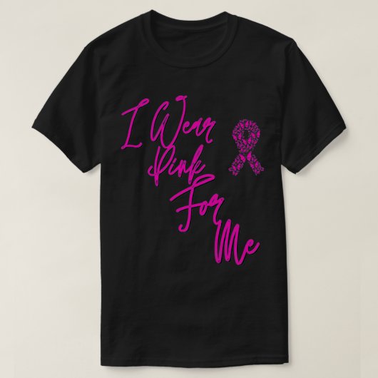 I wear pink for me , Breast Cancer Awareness Premi Tシャツ (デザイン正面)