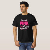 I Wear Pink For My Grandma Tシャツ (正面フル)