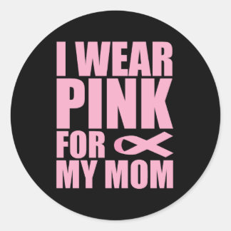 I wear pink for my mom, liver cancer ラウンドシール