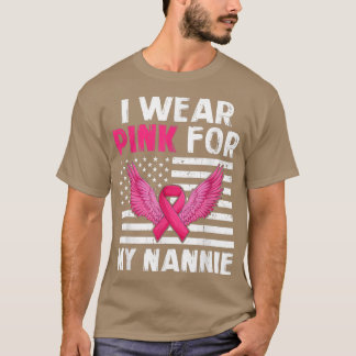 I Wear Pink For My Nannie Pink Ribbon Breast Cance Tシャツ