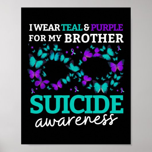 I Wear Purple And Teal For My Brother Suicide Prev ポスター (正面)