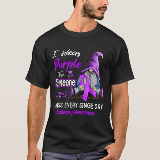 I Wear Purple For Epilepsy Awareness  Tシャツ (正面)