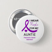 I Wear Purple For My Auntie Pancreatic Cancer 缶バッジ (正面&裏面)