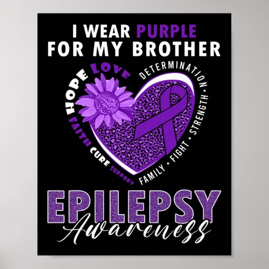 I Wear Purple For My Brother Epilepsy Awareness Su ポスター (正面)