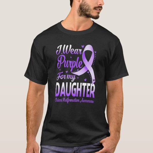 I Wear Purple For My Daughter Chiari Malformation  Tシャツ (正面)