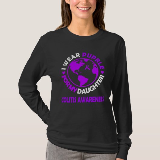 I wear PURPLE for my DAUGHTER COLITIS awareness Tシャツ (正面)