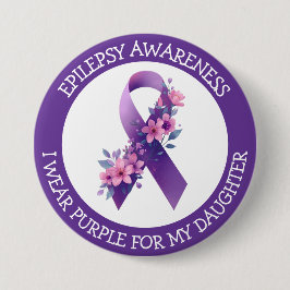 I Wear Purple for my Daughter | Epilepsy Awareness 缶バッジ
