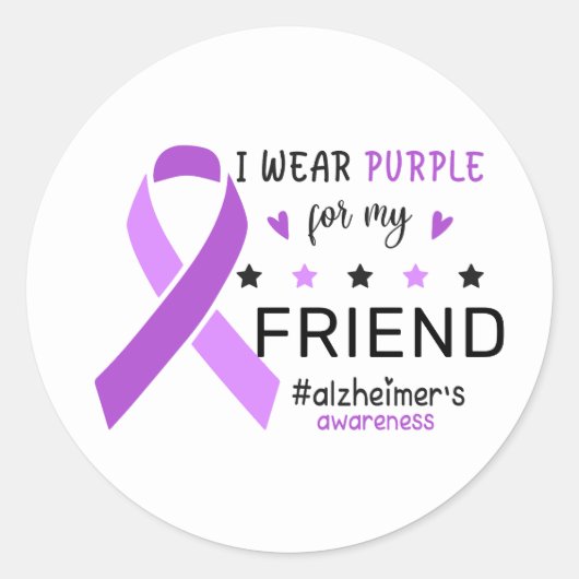 I Wear Purple For My Friend Alzheimer Awareness ラウンドシール (正面)
