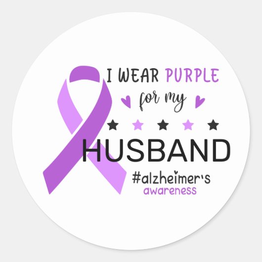 I Wear Purple For My Husband Alzheimer Awareness ラウンドシール (正面)