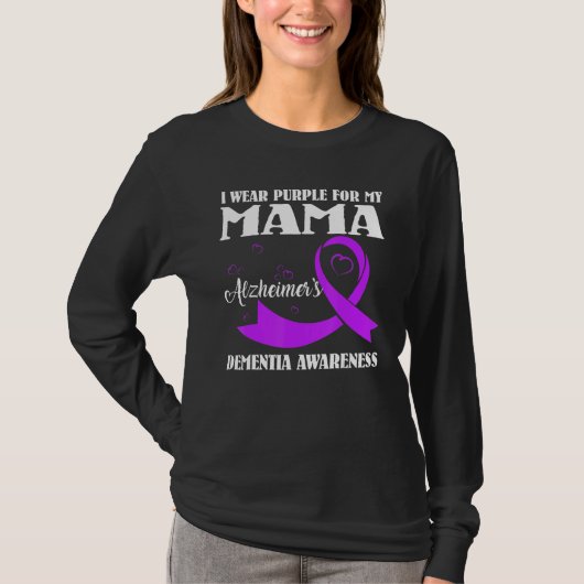 I Wear Purple For My Mom Alzheimer's Dementia Awar Tシャツ (正面)