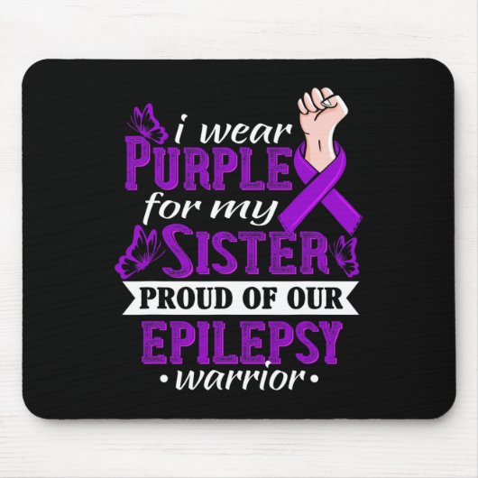 I Wear Purple For My Sister Epilepsy Warrior Aware マウスパッド (正面)