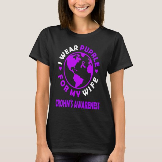 I wear PURPLE for my WIFE CROHN'S Awareness Tシャツ (正面)