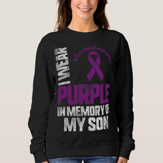 I Wear Purplee In Memory Of My Son Overdose Awaren スウェットシャツ (正面)