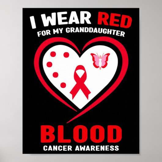 I Wear Red For My Granddaughter Blood Cancer Aware ポスター (正面)