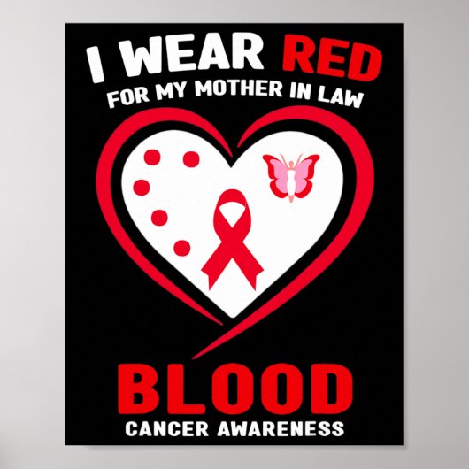 I Wear Red For My Mother In Law Blood Cancer Aware ポスター (正面)