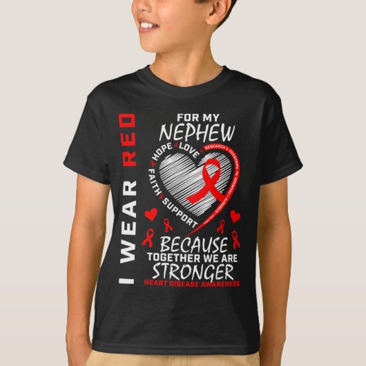 I Wear Red For My Nephew Heart Disease Awareness  Tシャツ (正面)