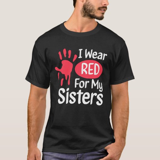 I Wear Red For My Sisters Native American Cherokee Tシャツ (正面)