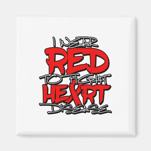 I Wear Red To Fight Heart Disease Awareness. Febru マグネット (正面)