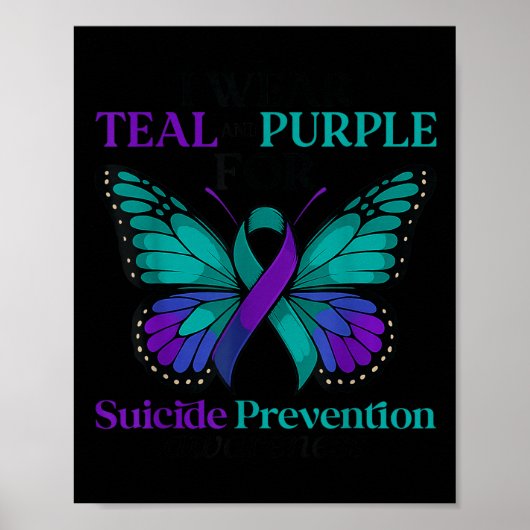 I Wear Teal & Purple Butterfly Suicide Prevent ポスター (正面)