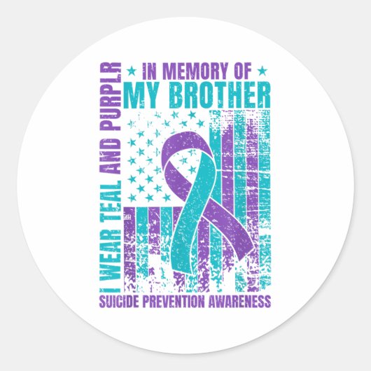 I Wear Teal And Purple For My Brother Suicide Prev ラウンドシール (正面)