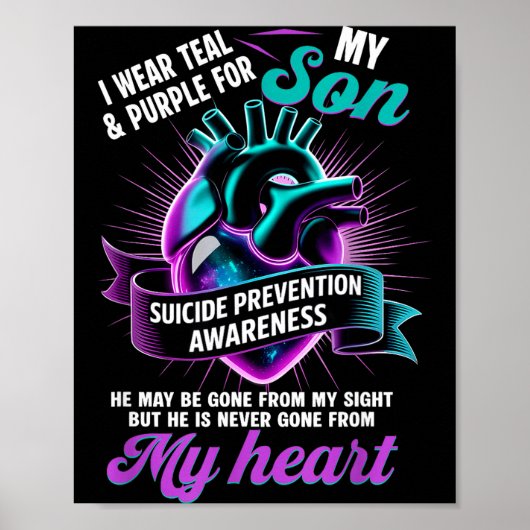 I Wear Teal And Purple For My Son Suicide Preventi ポスター (正面)