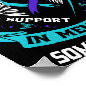 I Wear Teal And Purple For Someone I Miss Suicide  ポスター (角)