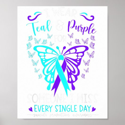 I Wear Teal And Purple Suicide Awareness Butterfly ポスター (正面)