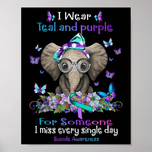 I Wear Teal And Purple Suicide Awareness Elephant  ポスター (正面)