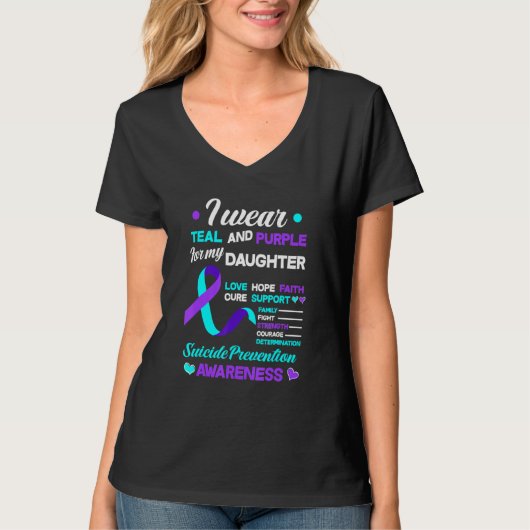 I Wear Teal & Purple For My Daughter Suicide Preve Tシャツ (正面)