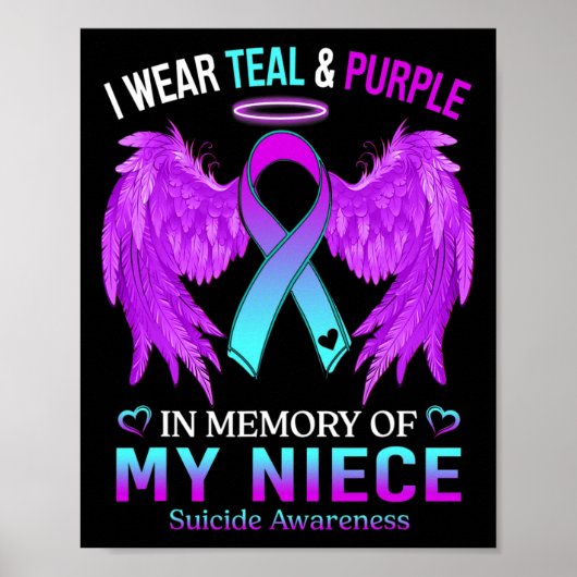 I Wear Teal Purple In Memory Of Niece Suicide Awar ポスター (正面)