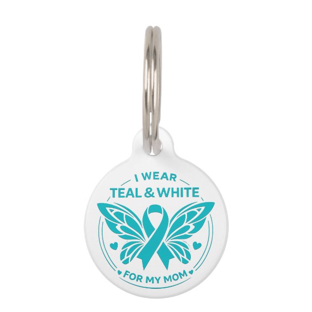 I Wear Teal & White for My Mother Button ペット　ネームタグ (正面)