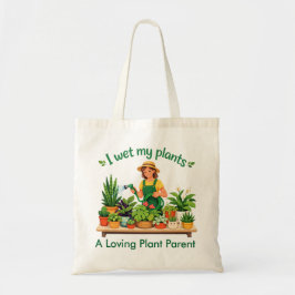 I Wet My Plants Customized Tote Bag トートバッグ