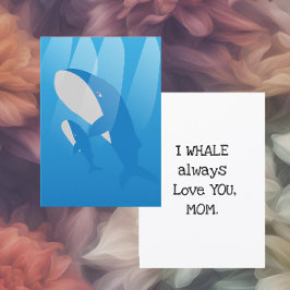 I whale always love you Mom Flat シーズンカード