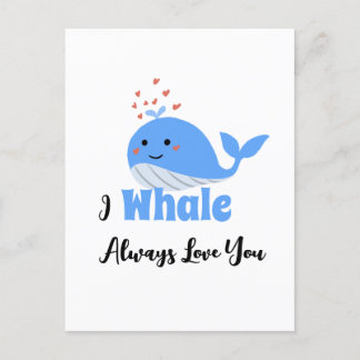 I Whale Always Love You Valentine's Day Card シーズンポストカード