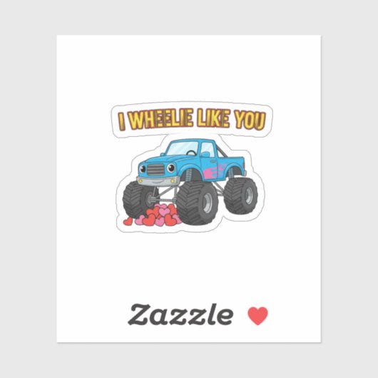 I Wheelie Like You Cute Monster Truck Valentine シール (シート)