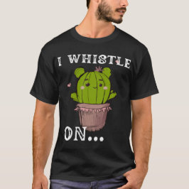 I WHISTLE ON funny word,Retro style,novelty &fun Tシャツ