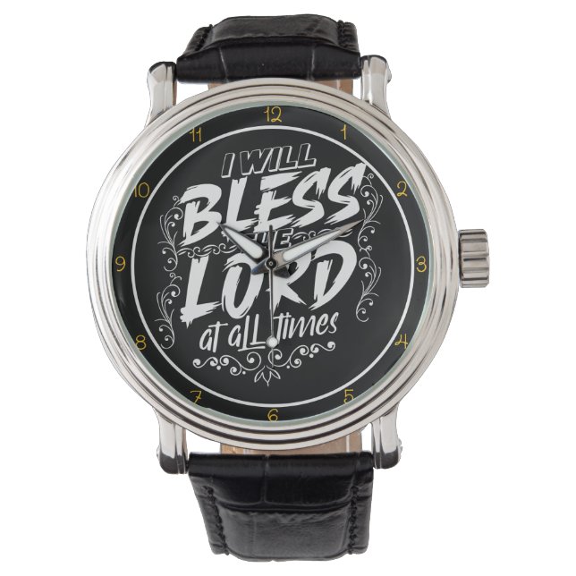 I Will Bless The Lord At All Times Art 腕時計 (正面)