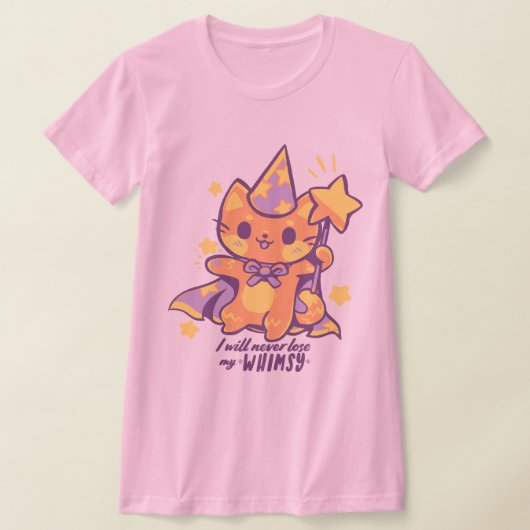 I will Never Lose my Whimsy Tシャツ (レイダウン)